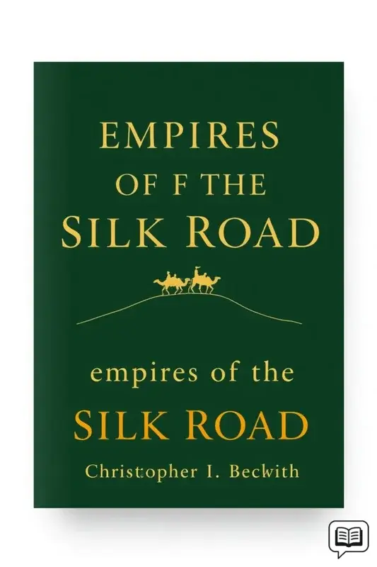 Empires of the Silk Road