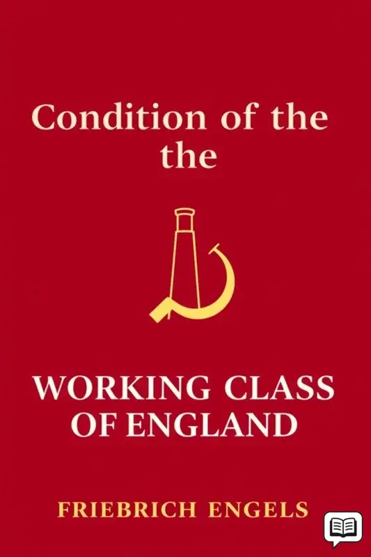 Condition of the Working-Class in England