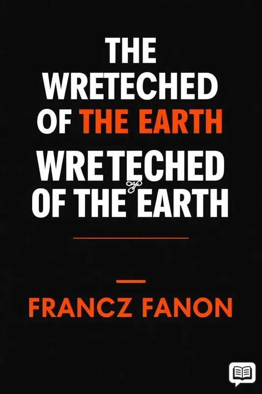 The Wretched of the Earth