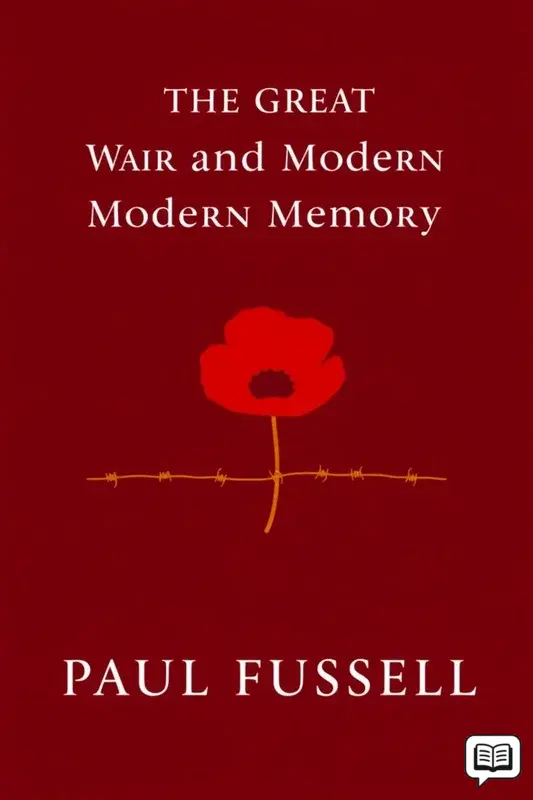 The Great War and Modern Memory