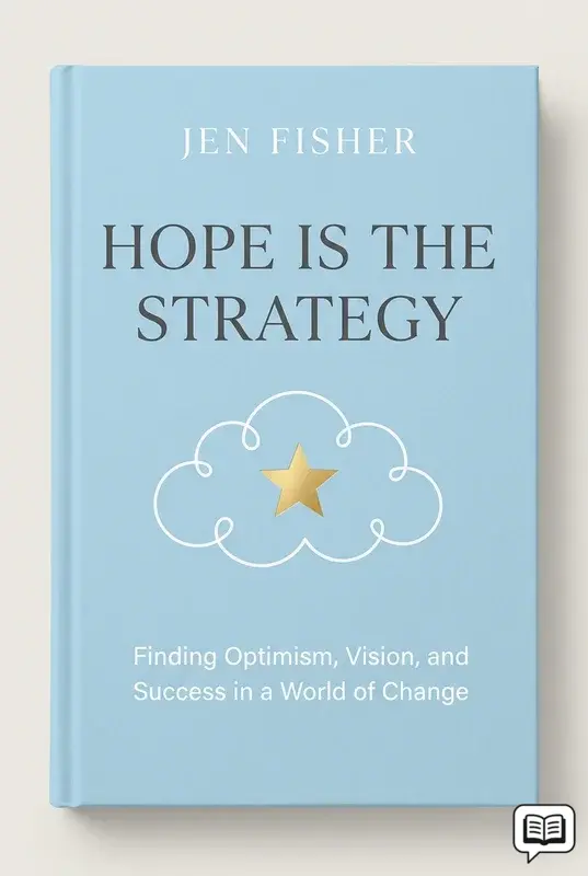 Hope Is the Strategy