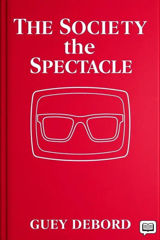 The Society of the Spectacle