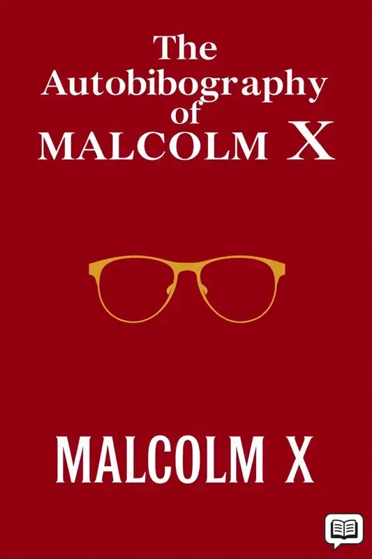 The Autobiography of Malcolm X
