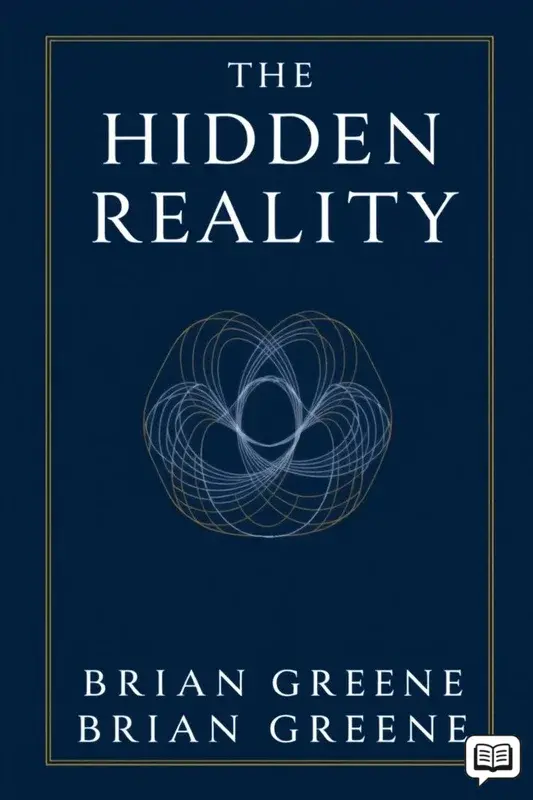 The Hidden Reality