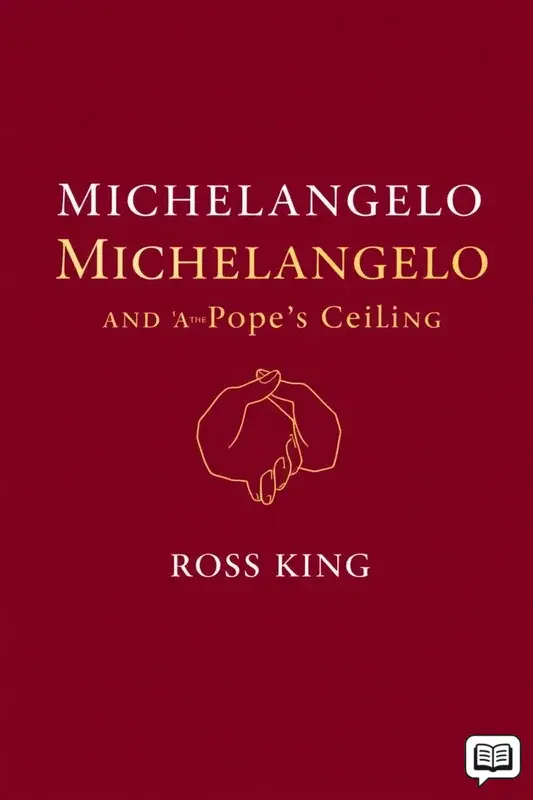 Michelangelo and the Pope's Ceiling
