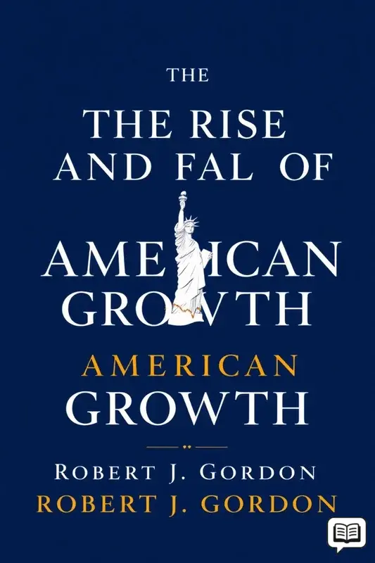 The Rise and Fall of American Growth