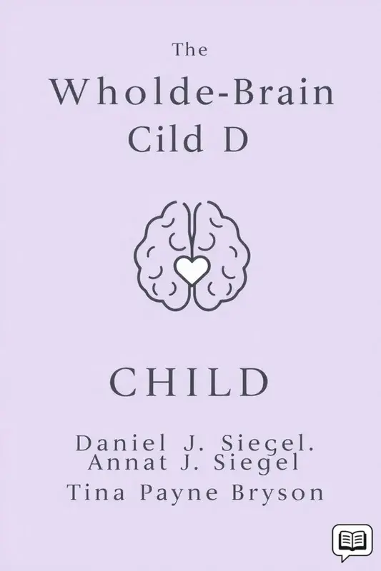 The Whole-Brain Child