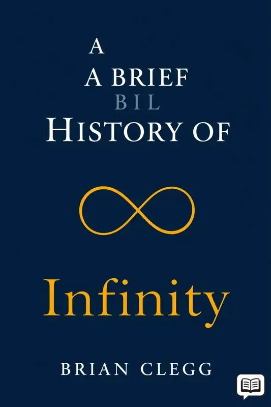 A Brief History of Infinity