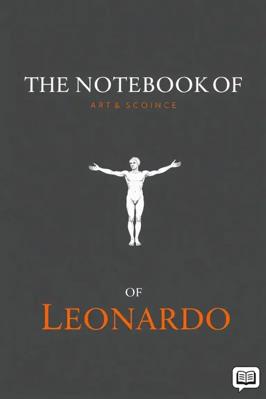 The Notebooks of Leonardo da Vinci