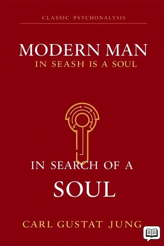 Modern Man in Search of a Soul
