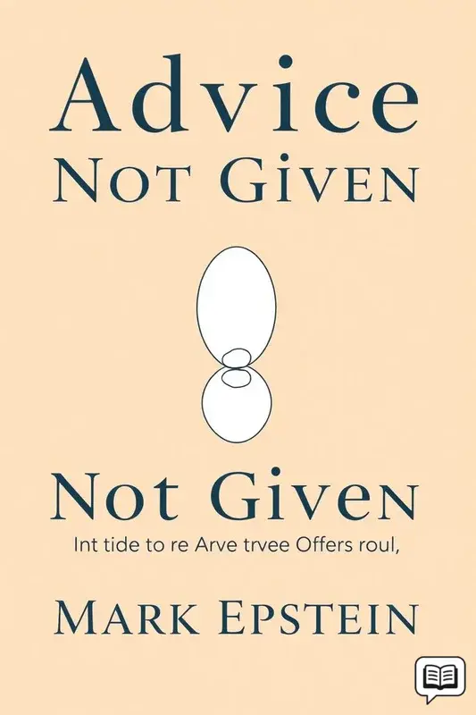 Advice Not Given