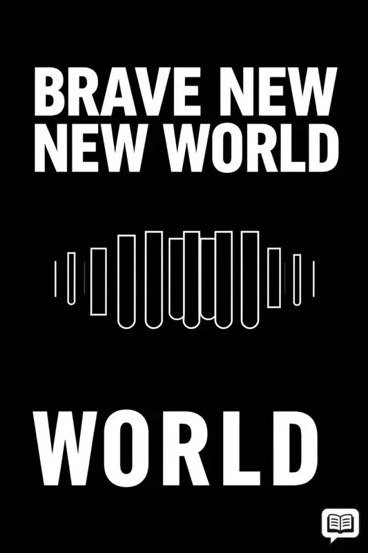 Brave New World