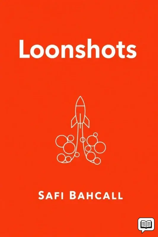 Loonshots