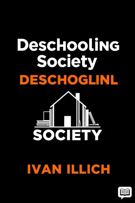 Deschooling Society