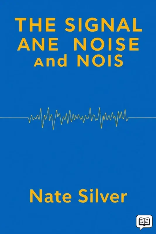 The Signal and the Noise