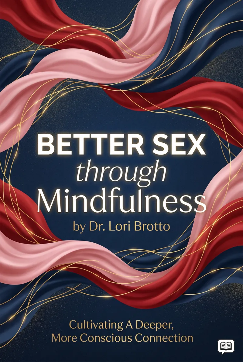 Better Sex through Mindfulness