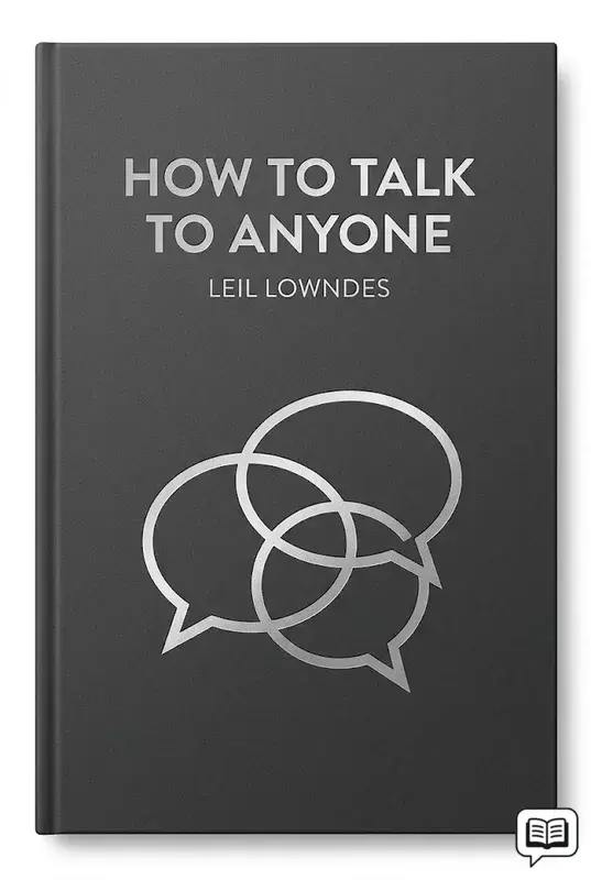 How to Talk to Anyone