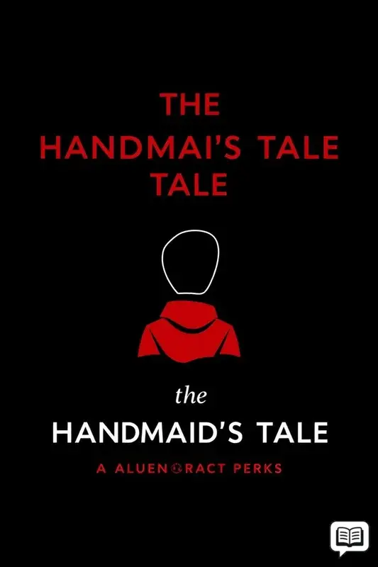 The Handmaid's Tale A Novel