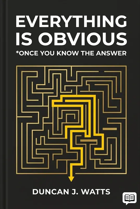 Everything Is Obvious