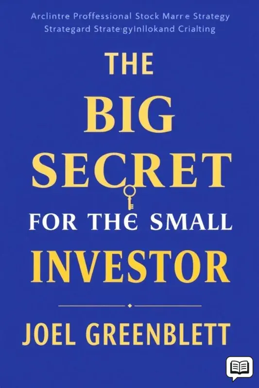 The Big Secret for the Small Investor