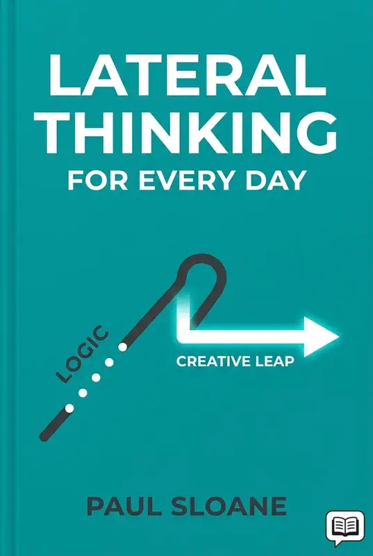 Lateral Thinking for Every Day
